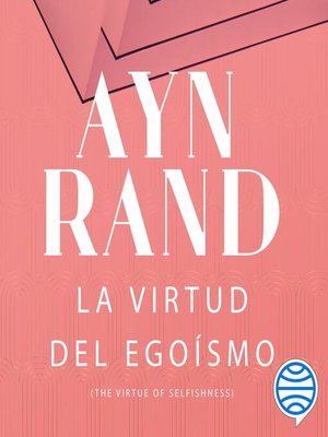 cover image of La virtud del egoísmo